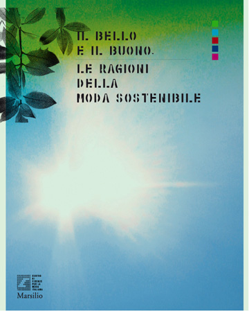 il-bello-e-il-buono-le-ragioni-della-moda-sostenibile